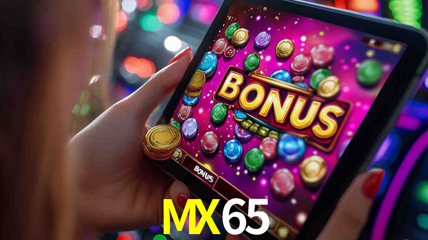 Bônus incríveis na plataforma MX65